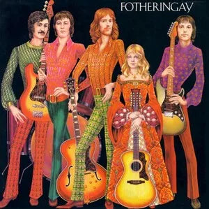 Fotheringay – Fotheringay  Vinyle, LP, Album, Réédition