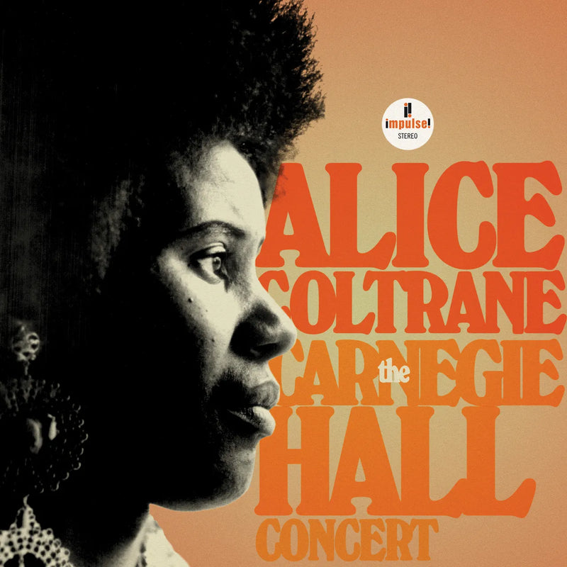 Alice Coltrane – The Carnegie Hall Concert  2 x Vinyle, LP, Album, Stéréo
