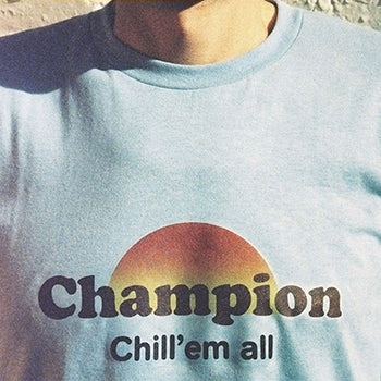 Champion - Chill 'Em All Vinyle, LP