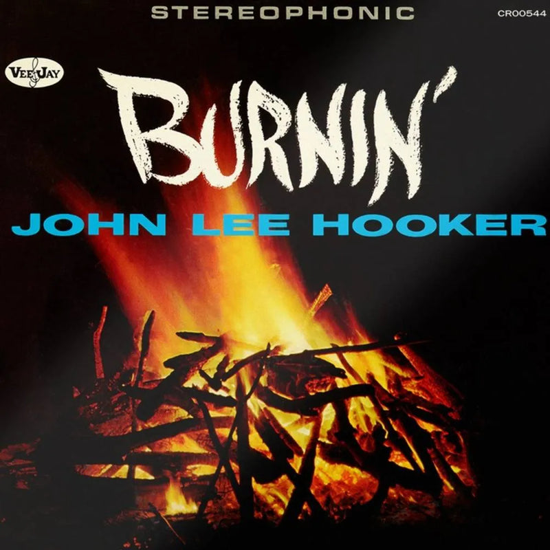John Lee Hooker – Burnin' Vinyle, LP, Album, Réédition, Remasterisé, 60e Anniversaire