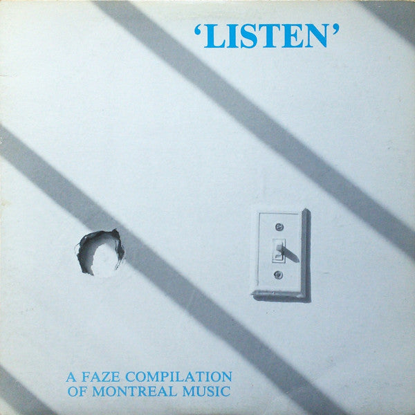 Artistes Divers  ‎– Listen: A Faze Compilation Of Montreal Music (USAGÉ) Vinyle, LP, Compilation