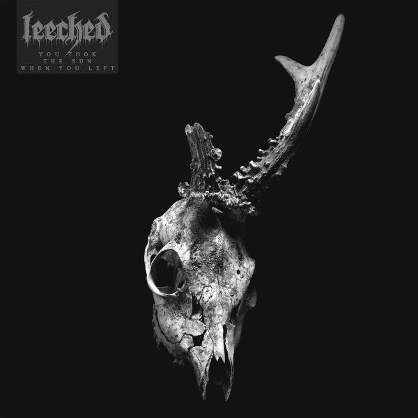 Leeched – You Took The Sun When You Left  Vinyle, LP, Album