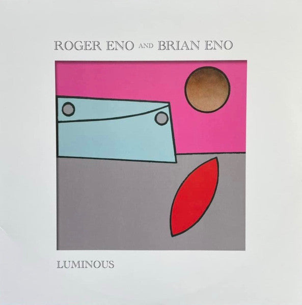 Roger Eno And Brian Eno – Luminous (USAGÉ) Vinyle, 12", 45 RPM, EP, 180g
