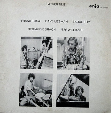 Frank Tusa, Dave Liebman, Badal Roy, Richard Beirach, Jeff Williams – Father Time (USAGÉ) Vinyle, LP, Album, Label jaune