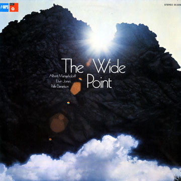 Albert Mangelsdorff, Elvin Jones, Palle Danielson – The Wide Point (USAGÉ) Vinyle, LP, Album