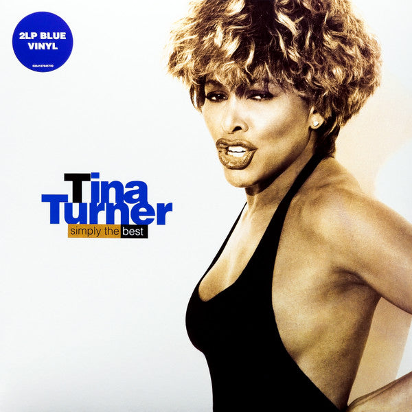 Tina Turner – Simply The Best  2 x Vinyle, LP, Compilation, Édition Limitée, Réédition, Bleu