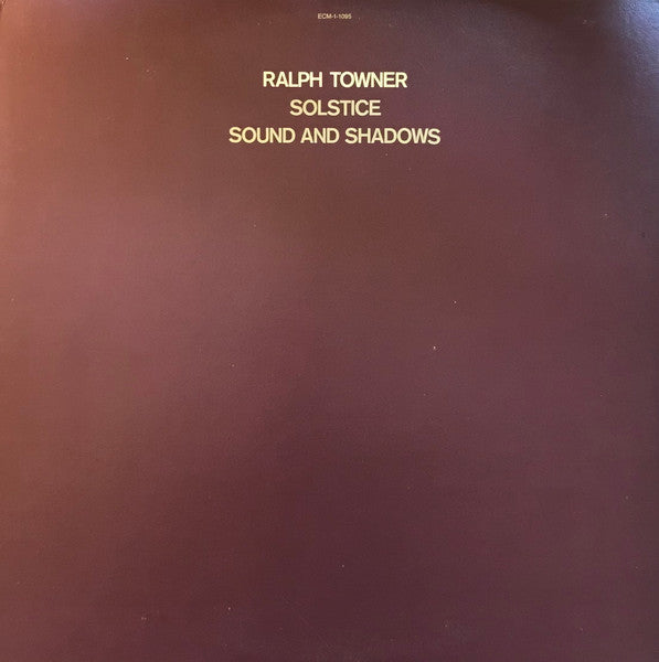 Ralph Towner – Solstice / Sound And Shadows (USAGÉ) Vinyle, LP, Album