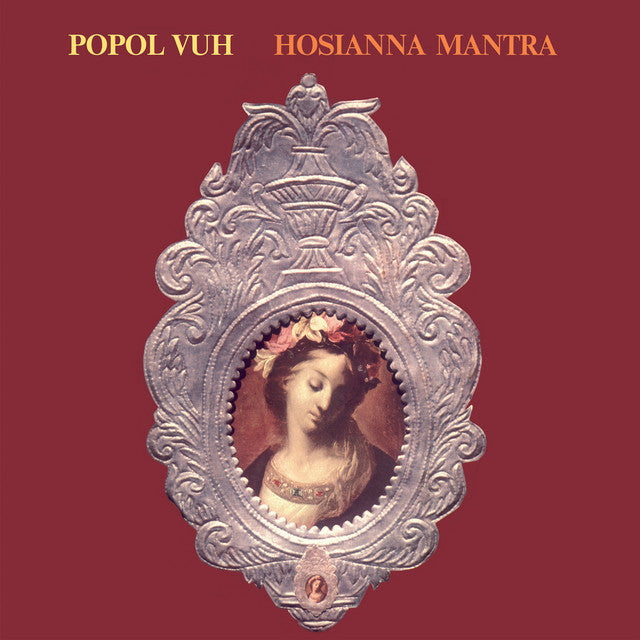 Popol Vuh – Hosianna Mantra Vinyle, LP, Album