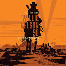 Willie Nelson & Various Artists - Long Story Short: Willie Nelson 90 - Live At The Hollywood Bowl Volume II 2 x Vinyle, LP