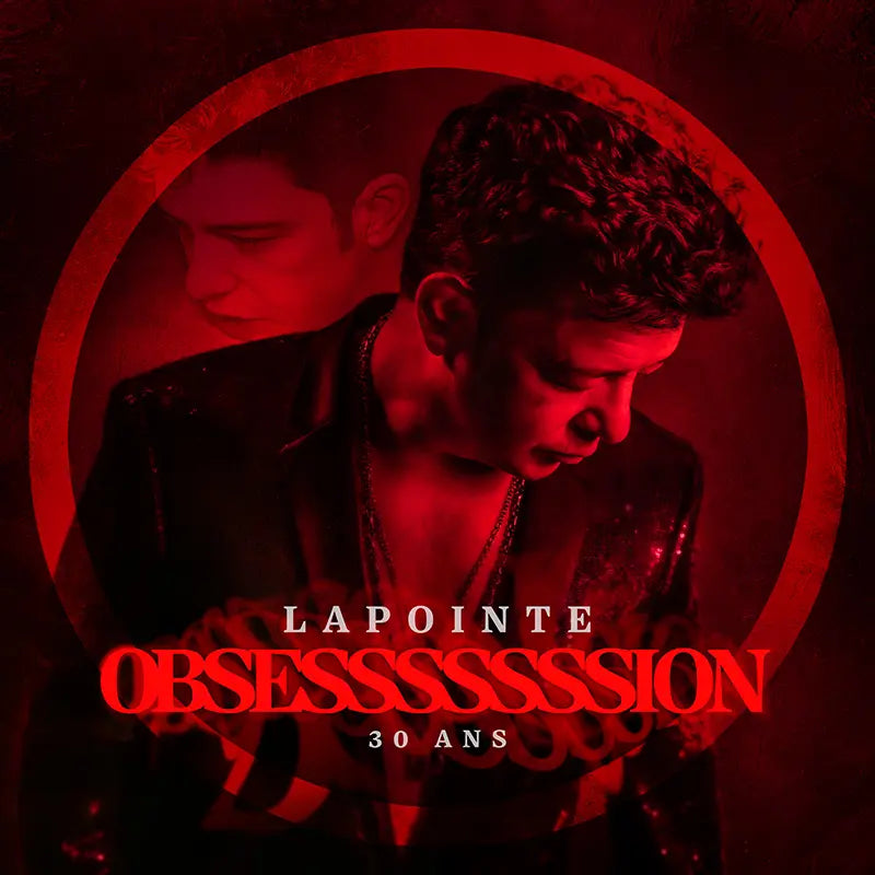 Éric Lapointe – Obsession 30 ANS  2 x Vinyle + CD, Album