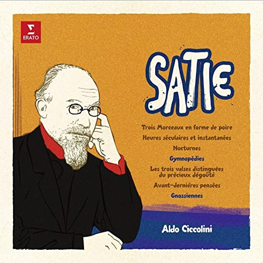 Aldo Ciccolini, Erik Satie – Satie Vinyle, LP, Album, Réédition, Remasterisé, Gatefold