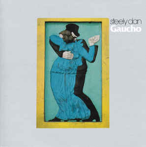 Steely Dan – Gaucho  CD, Album, Réédition, Remasterisé
