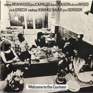 Traffic – Welcome To The Canteen  CD, Album, Réédition, Remasterisé