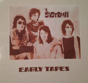 Il Sistema – Early Tapes  Vinyle, LP, Édition spéciale, Bleu + CD