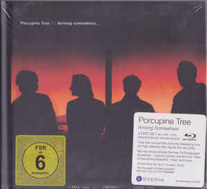 Porcupine Tree ‎– Arriving Somewhere...   2 × CD, album+ Blu-ray, stéréo, multicanal