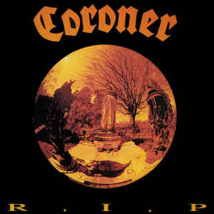 Coroner ‎– R.I.P Vinyle, LP, Album, Réédition, Remasterisé