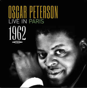 Oscar Peterson ‎– Live In Paris 1962  Vinyle, LP, Edition Limitée, Numérotée, Translucide