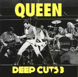 Queen – Deep Cuts 3 (1984-1995)  CD, compilation