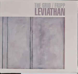 The Grid / Fripp – Leviathan  CD, Album, Stereo + DVD-Video