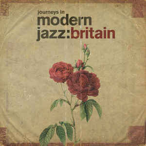 Artistes Divers ‎– Journeys In Modern Jazz: Britain  2 × Vinyle, LP, Compilation, Remasterisé