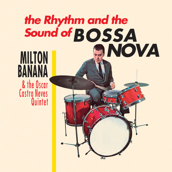 Milton Banana Com Conjunto Oscar Castro Neves – O Ritmo E O Som Da Bossa Nova  Vinyle, LP, Réédition