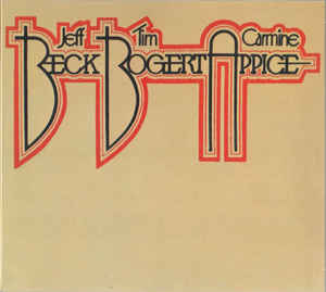 Jeff Beck - Tim Bogert - Carmine Appice – Beck, Bogert & Appice   CD, Album, Réédition, Remasterisé, Digipak