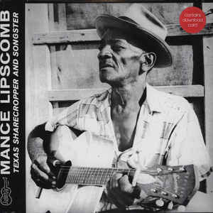 Mance Lipscomb – Texas Sharecropper And Songster  Vinyle, LP, Album, Repress