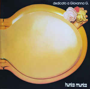 Hunka Munka – Dedicato A Giovanna G.  Vinyle, LP, Album, Réédition