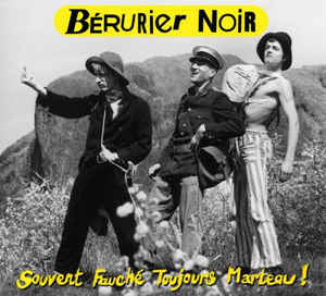 Bérurier Noir – Souvent Fauché, Toujours Marteau!  Vinyle, LP, Album, Réédition, Remasterisé