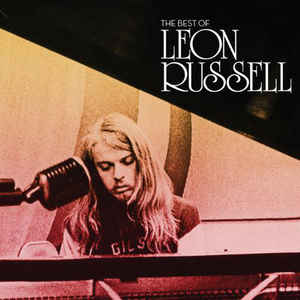 Leon Russell – The Best Of Leon Russell   CD, Compilation