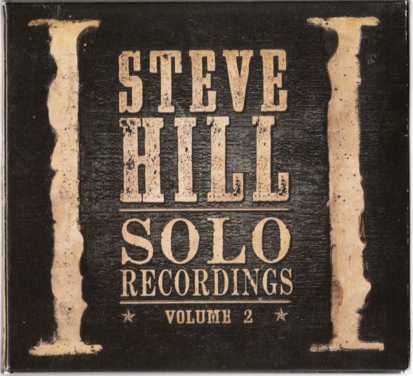 Steve Hill  – Solo Recordings - Volume 2  2 × Vinyle, LP, Album, Édition Limitée, Numérotée, Réédition