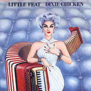 Little Feat – Dixie Chicken  CD, Album, Réédition, Remasterisé