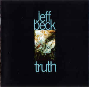 Jeff Beck – Truth  CD, Album, Réédition, Remasterisé