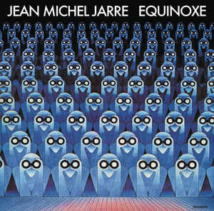 Jean Michel Jarre ‎– Equinoxe  Vinyle, LP, Album, Réédition, Remasterisé, 180gr