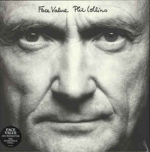 Phil Collins – Face Value  Vinyle, LP, Album, Réédition, Remasterisé, Gatefold 180g