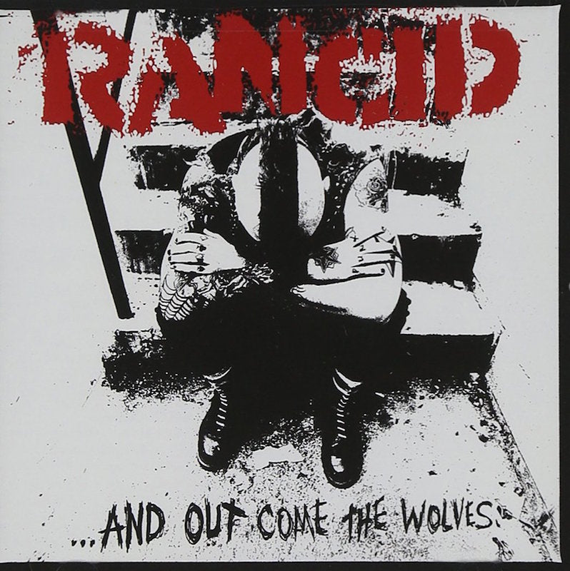 Rancid ‎– ...And Out Come The Wolves  Vinyle, LP, Album, Réédition
