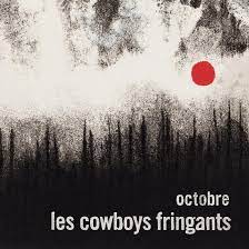 Les Cowboys Fringants – Octobre  2 x Vinyle, LP, Album, Réédition