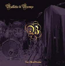 Il Balletto Di Bronzo – The Official Bootleg  2 × Vinyle, LP