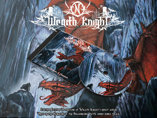 Wraith Knight - Deep in the Dungeons of the Dragonlord