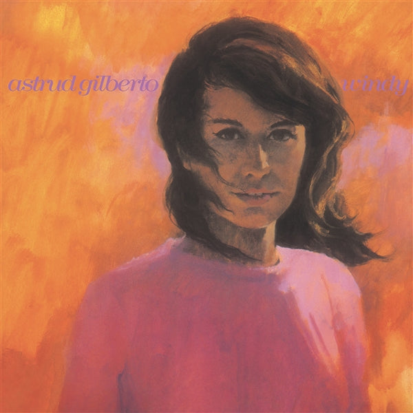 Astrud Gilberto – Windy  Vinyle, LP, Album, Réédition