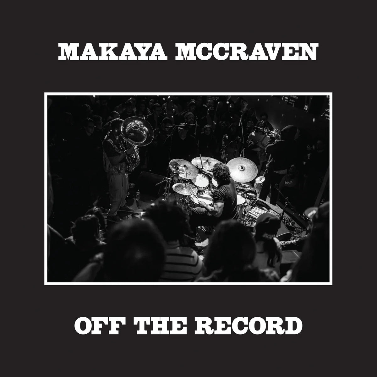 Makaya Mccraven - Off The Record 2 x Vinyle, LP, Album