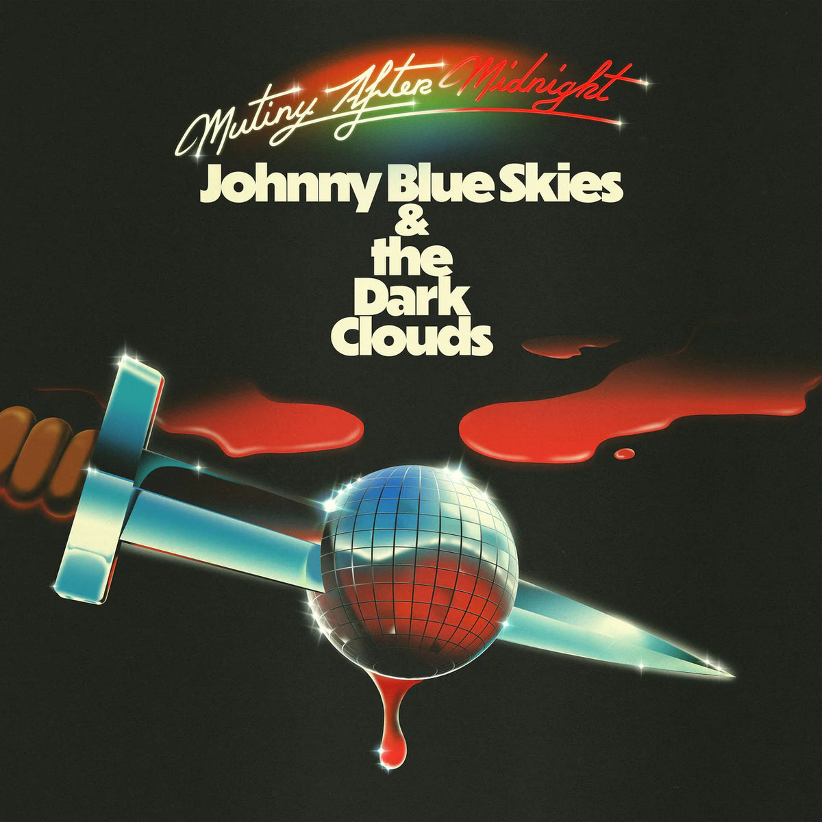 Johnny Blue Skies & the Dark Clouds - Mutiny After Midnight Vinyle, LP, Album