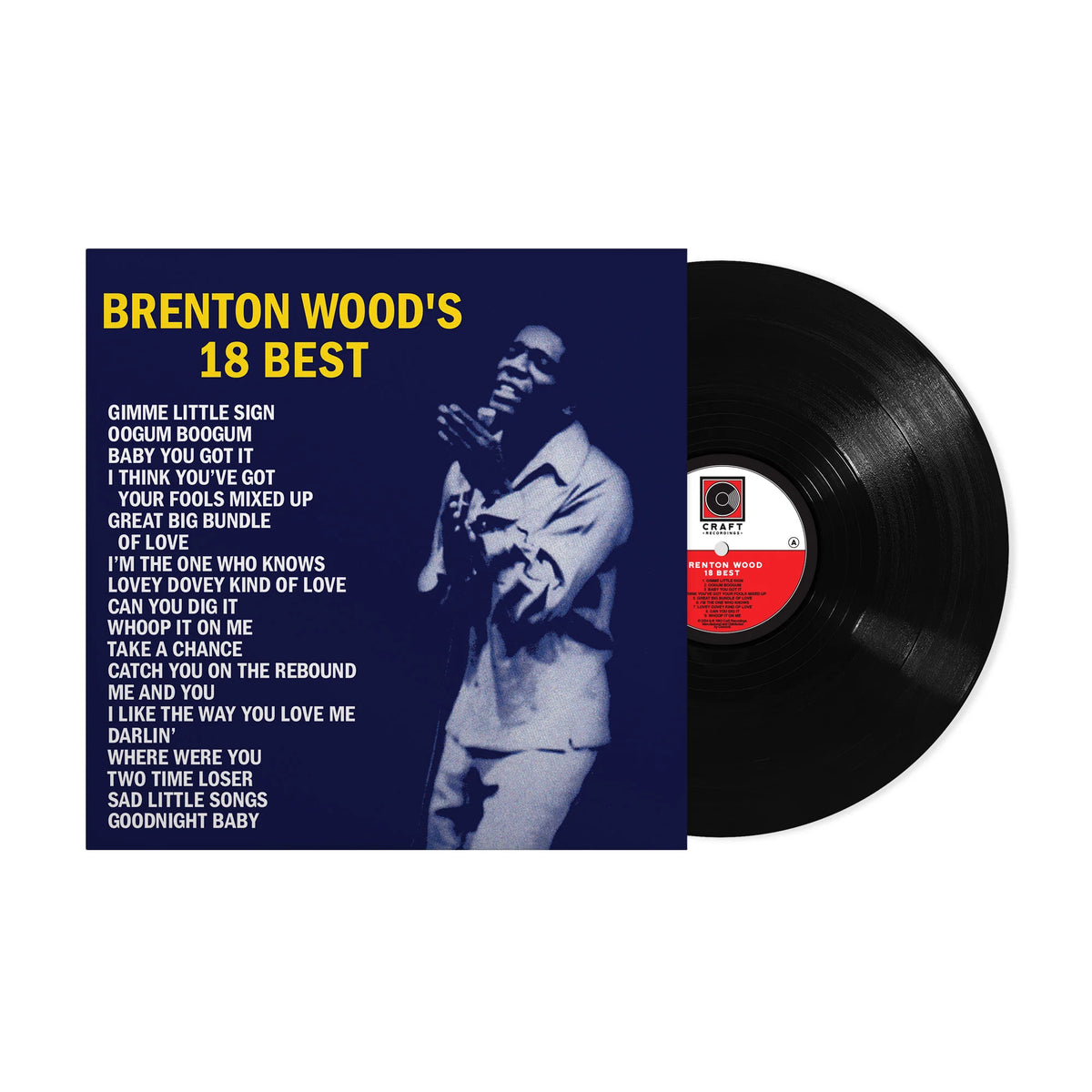 Brenton Wood – Brenton Wood’s 18 Best  Vinyle, LP, Compilation, Réédition