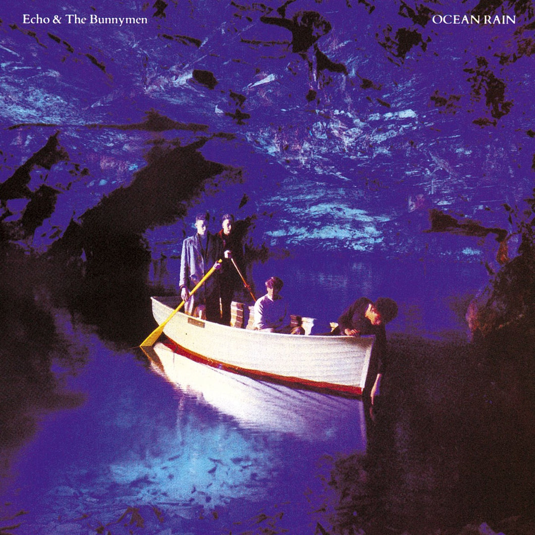Echo &amp; The Bunnymen – Ocean Rain
