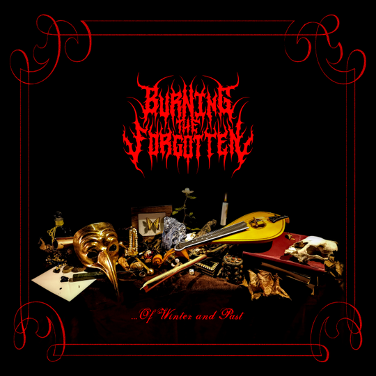 Burning The Forgotten - ... Of Winter and Past CD, Album