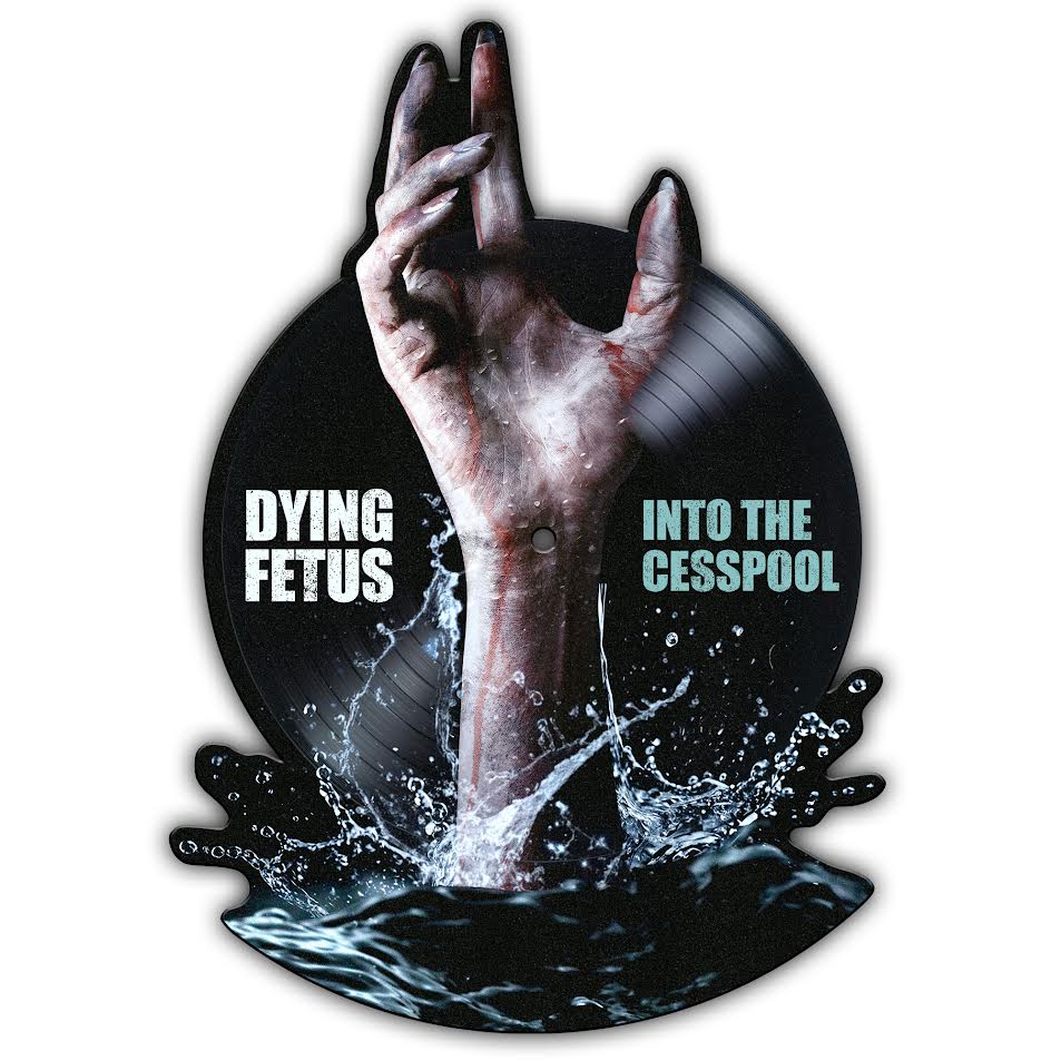 Dying Fetus – Into The Cesspool  Vinyle, LP, Single, Shaped Picture Disc