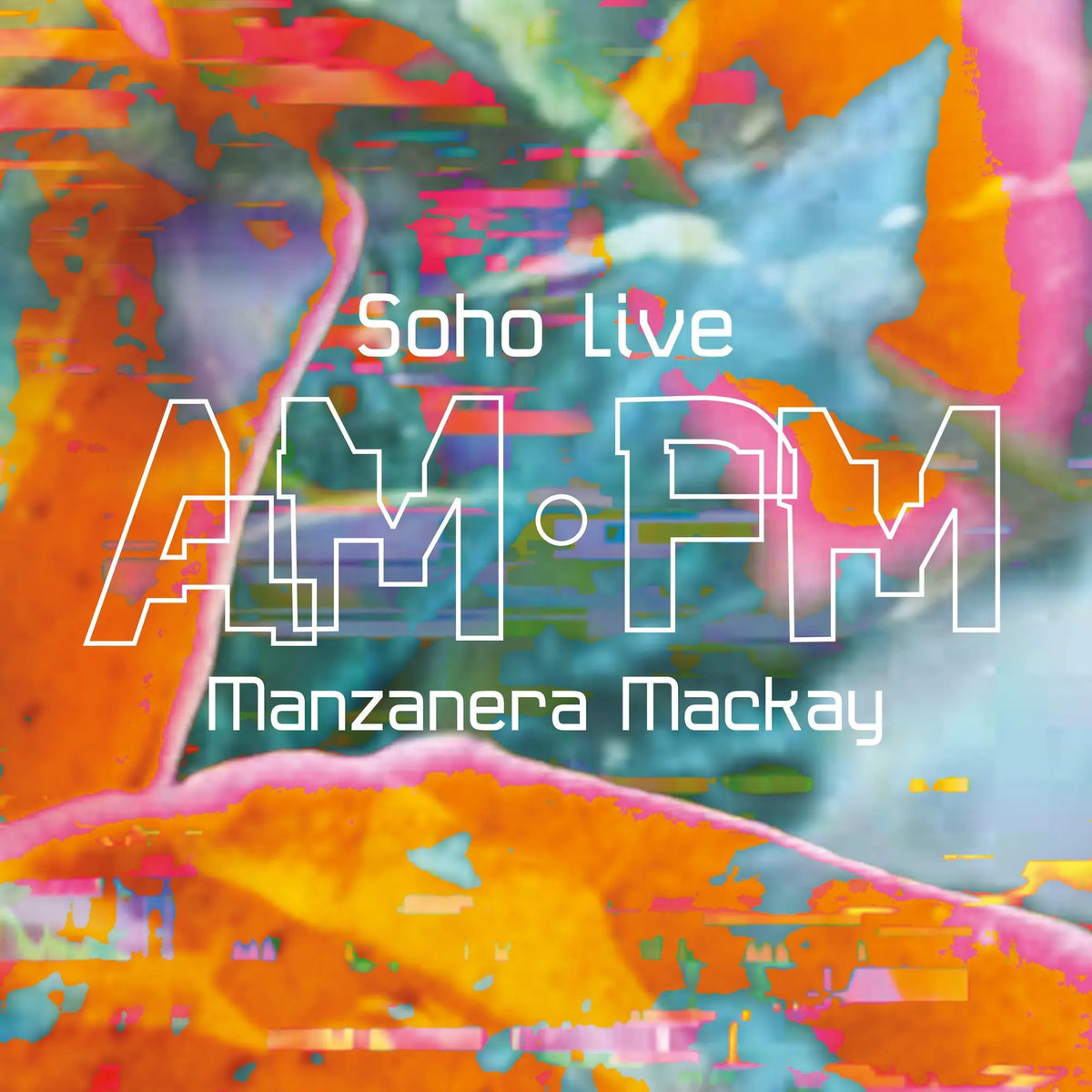 Manzanera Mackay – AM PM Soho Live  2 x Vinyle, LP, Numéroté