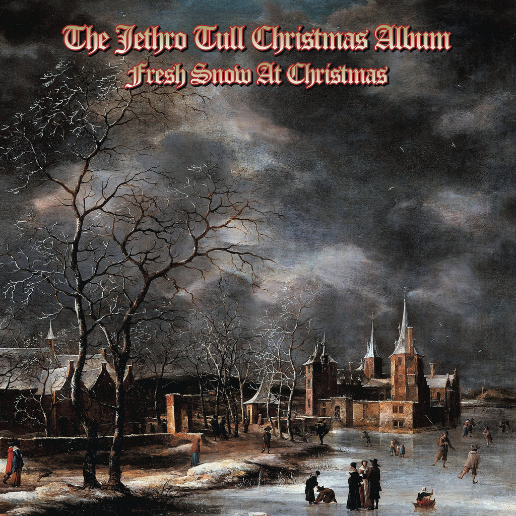 Jethro Tull - The Jethro Tull Christmas Album Fresh Snow At Christmas ...