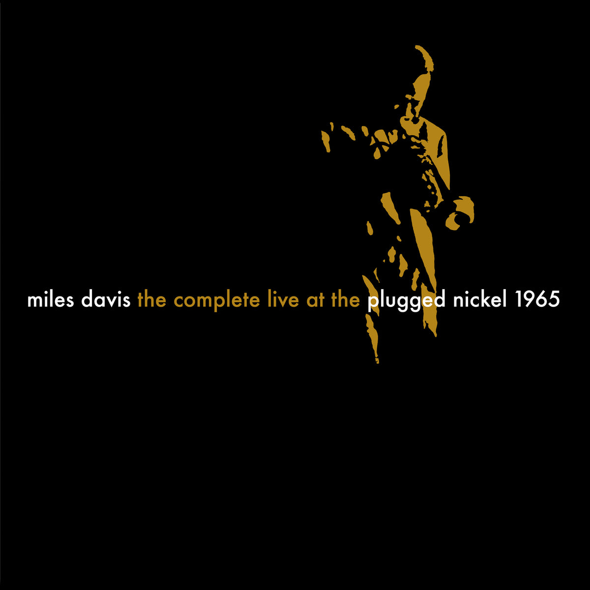 Miles Davis - The Complete Plugged Nickel Live 1965 - 8 x CD, Box Set