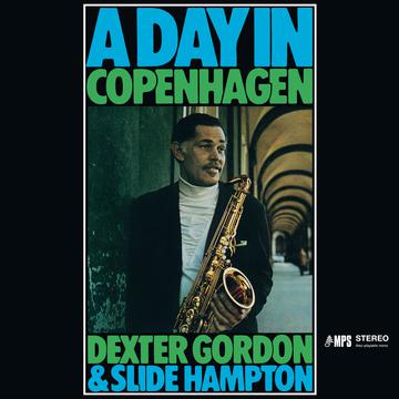 Dexter Gordon & Slide Hampton – A Day In Copenhagen  Vinyle, LP, Album, Édition Limitée, Réédition, Remasterisé, Sky Blue, 180g